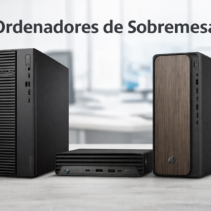 Ordenadores de sobremesa
